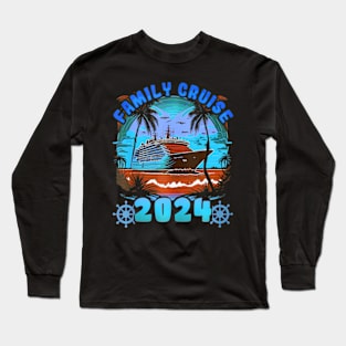 Family Cruise 2024 Family Vacation Making Memories Long Sleeve T-Shirt